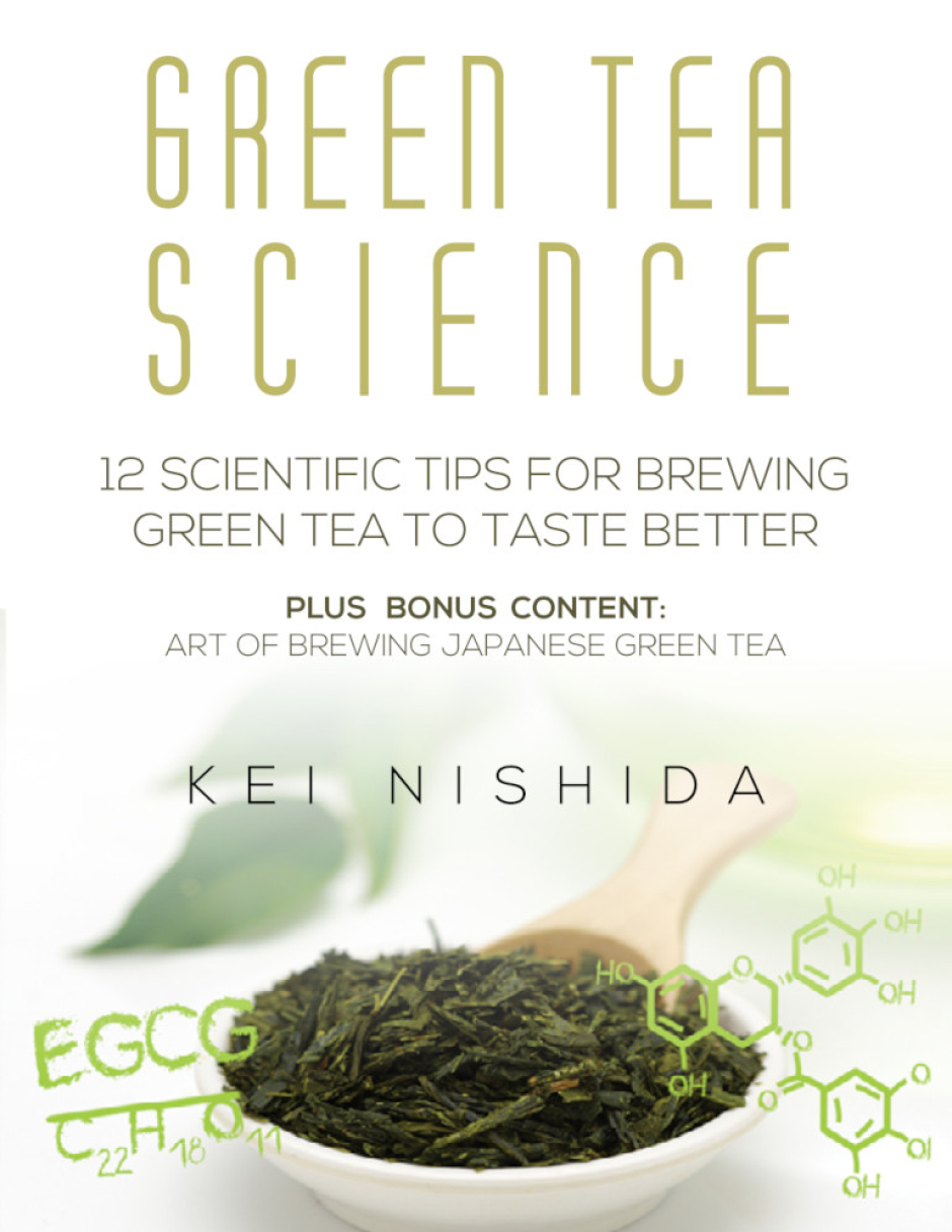 Resumen del libro 🫖 Green Tea Science – El arte y la ciencia de preparar el mejor té verde japonés